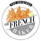 THE ORIGINAL, THE FRENCH BAKER