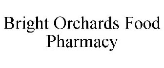 BRIGHT ORCHARDS FOOD PHARMACY