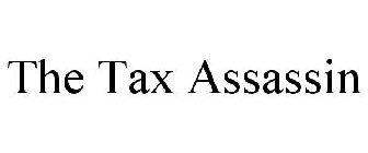 THE TAX ASSASSIN