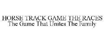HORSE TRACK GAME THE RACES THE GAME THAT UNITES THE FAMILY