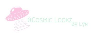 @COSMIC LOOKZ BY LYN