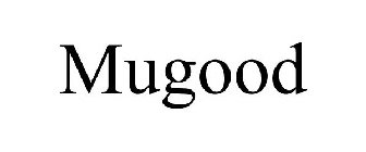 MUGOOD