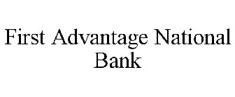 FIRST ADVANTAGE NATIONAL BANK