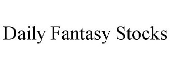DAILY FANTASY STOCKS