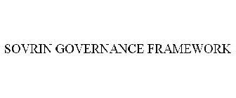 SOVRIN GOVERNANCE FRAMEWORK