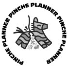 PINCHE PLANNER PINCHE PLANNER PINCHE PLANNER