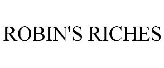 ROBIN'S RICHES
