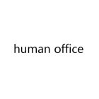 HUMAN OFFICE