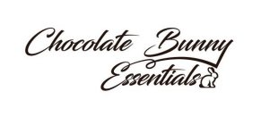 CHOCOLATE BUNNY ESSENTIALS