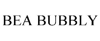 BEA BUBBLY