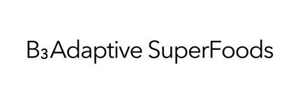 B3ADAPTIVE SUPERFOODS