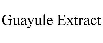 GUAYULE EXTRACT