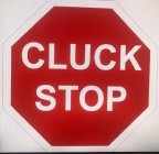 CLUCK STOP