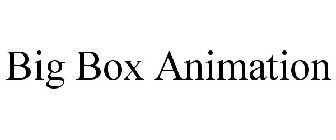 BIG BOX ANIMATION