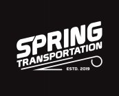 SPRING TRANSPORTATION, LLC