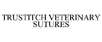 TRUSTITCH VETERINARY SUTURES