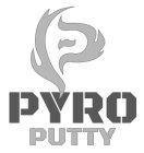 PYRO PUTTY