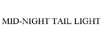 MID-NIGHT TAIL LIGHT