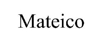MATEICO