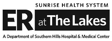 ER AT THE LAKES SUNRISE HEALTH SYSTEM A DEPARTMENT OF SOUTHERN HILLS HOSPITAL & MEDICAL CENTER