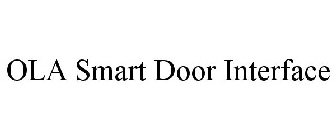OLA SMART DOOR INTERFACE