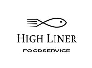 HIGH LINER FOODSERVICE