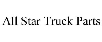 ALL STAR TRUCK PARTS