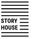 STORY HOUSE