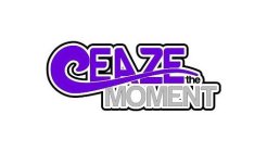 CEAZE THE MOMENT