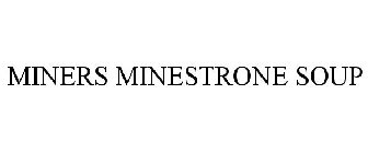 MINERS MINESTRONE SOUP