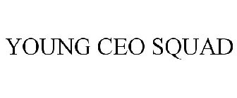 YOUNG CEO SQUAD