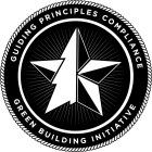 GUIDING PRINCIPLES COMPLIANCE GREEN BUILDING INITIATIVE