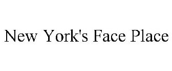 NEW YORK'S FACE PLACE