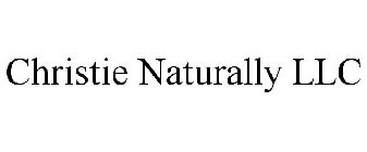 CHRISTIE NATURALLY LLC