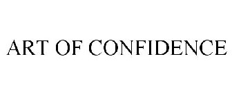 ART OF CONFIDENCE