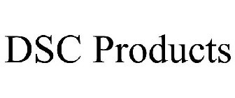 DSC PRODUCTS