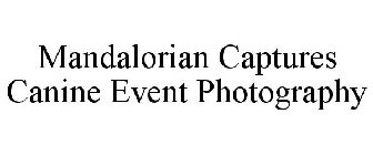 MANDALORIAN CAPTURES CANINE EVENT PHOTOGRAPHY