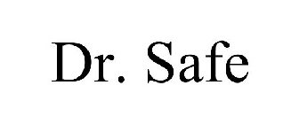 DR. SAFE