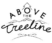 ABOVE THE TREELINE