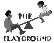 THE PLAYGROUND