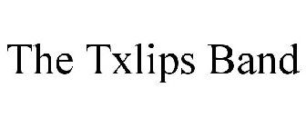 THE TXLIPS BAND