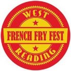 WEST READING FRENCH FRY FEST