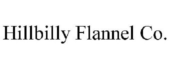 HILLBILLY FLANNEL CO.