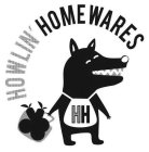 HOWLIN' HOMEWARES HH