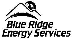 BLUE RIDGE ENERGY SERVICES