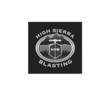 HSB HIGH SIERRA BLASTING