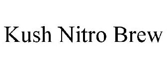 KUSH NITRO BREW