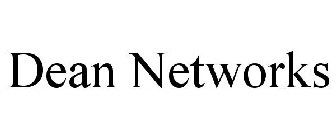 DEAN NETWORKS