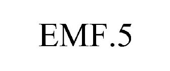 EMF.5