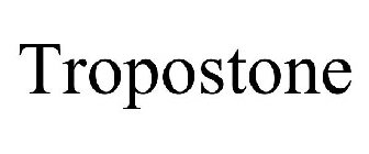 TROPOSTONE